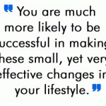 Make small, attainable steps for real success.